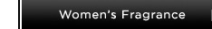 Women's Fragrance | 