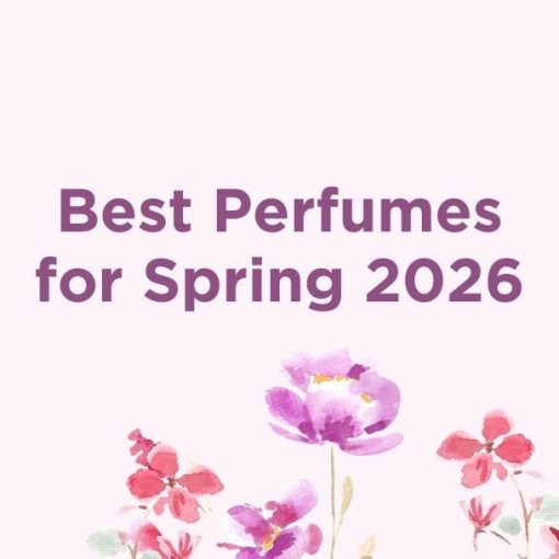 Best Spring Perfumes 2026
